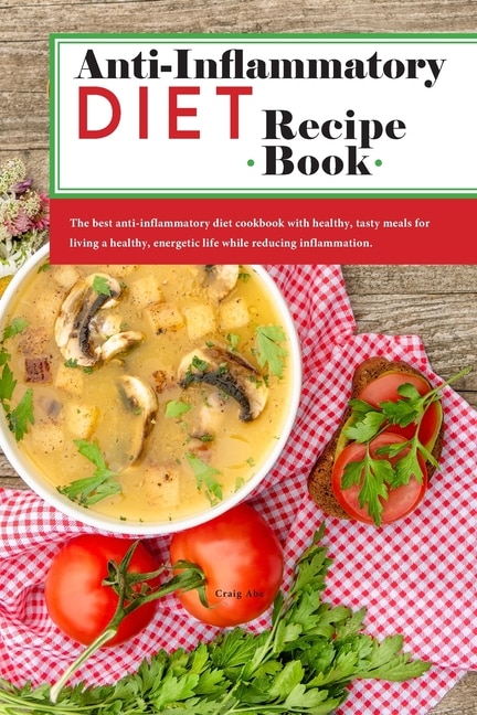 Couverture_Anti-Inflammatory Diet Recipe Book