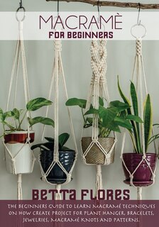 Couverture_Macrame&#769; For Beginners