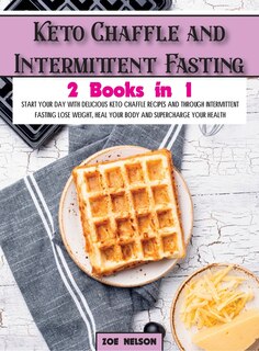 Couverture_Keto Chaffle and Intermittent Fasting