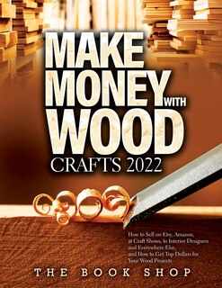Couverture_Make Money with Wood Crafts 2022