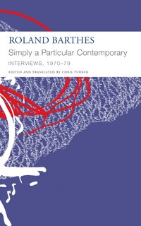 Couverture_Simply a Particular Contemporary: Interviews, 1970–79