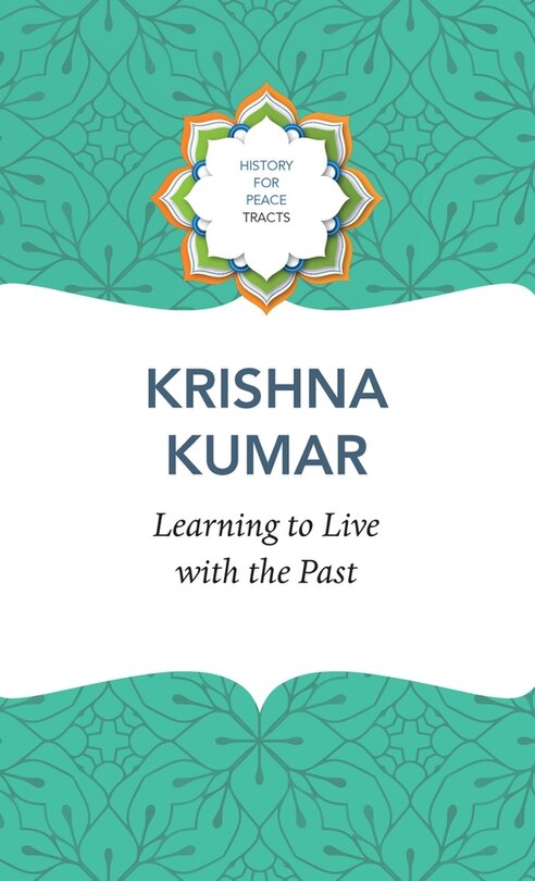 Front cover_Learning to Live with the Past