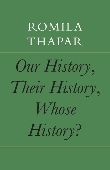 Front cover_Our History, Their History, Whose History?