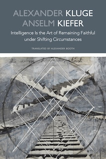 Front cover_Intelligence Is the Art of Remaining Faithful under Shifting Circumstances