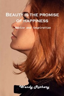 Front cover_Beauty Is The Promise Of Happiness