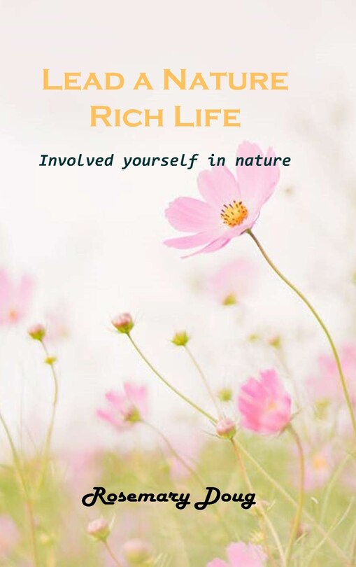 Front cover_Lead a Nature Rich Life