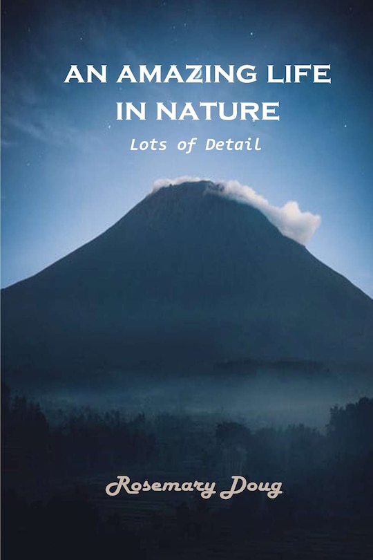 Front cover_An Amazing Life in Nature