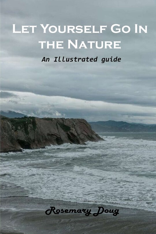 Front cover_Let Yourself Go In the Nature