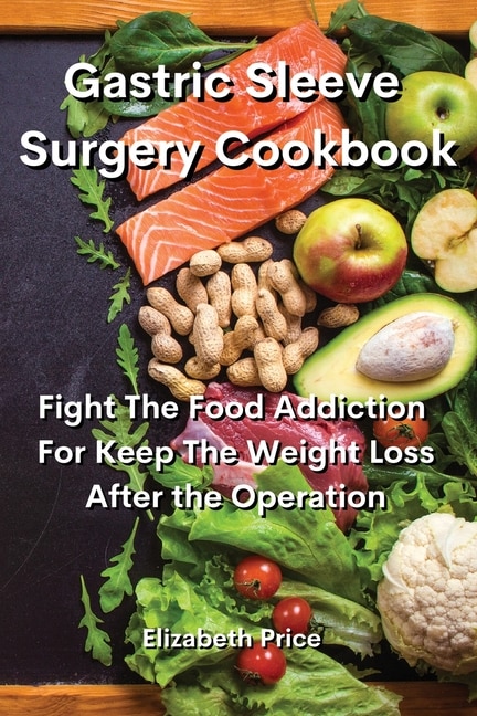 Front cover_Gastric Sleeve Surgery Cookbook