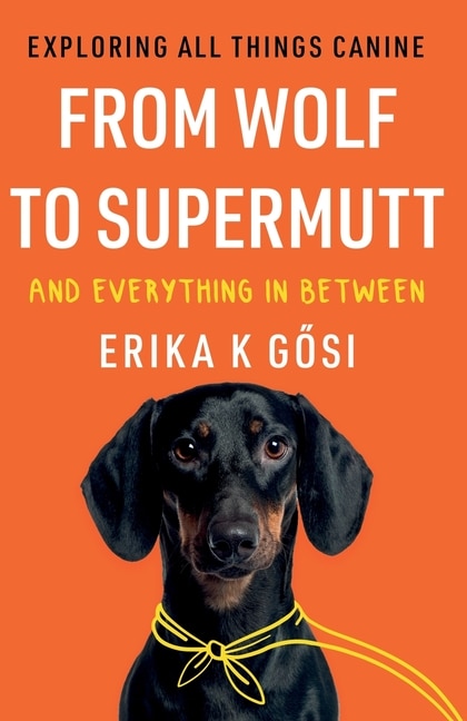 Couverture_From Wolf to Supermutt and Everything In Between