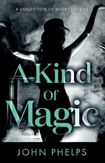 Front cover_A Kind Of Magic