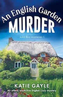 Front cover_An English Garden Murder