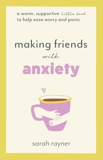 Couverture_Making Friends with Anxiety