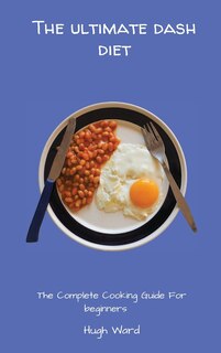Front cover_The Ultimate Dash Diet