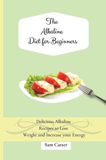 Front cover_The Alkaline Diet for Beginners