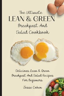 Front cover_The Ultimate Lean & Green Breakfast And Salad Cookbook
