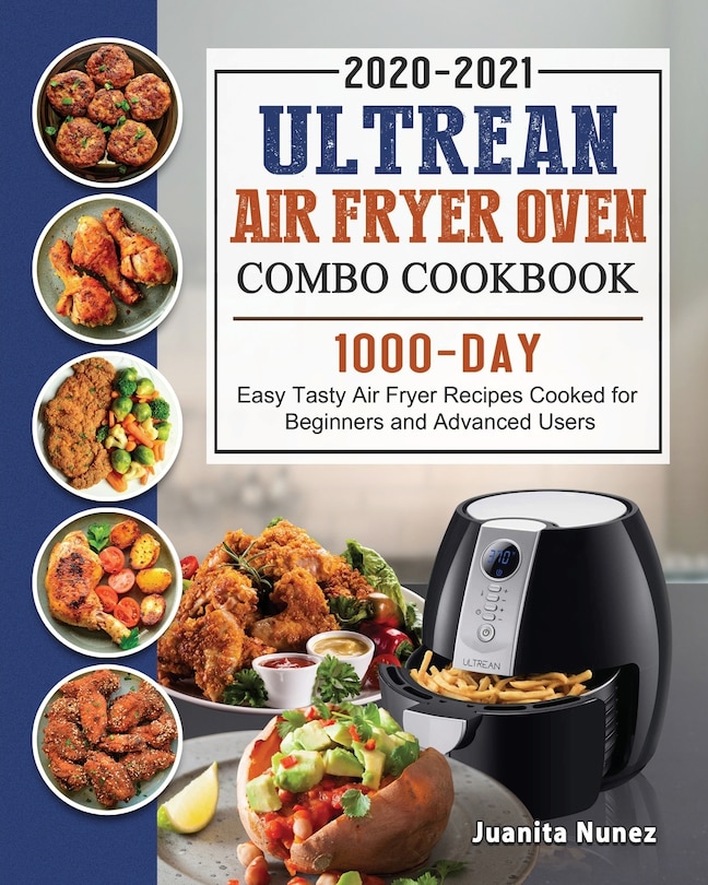 Couverture_Ultrean Air Fryer Oven Combo Cookbook 2020-2021