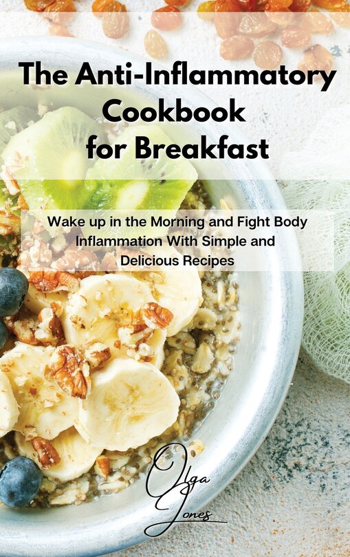Couverture_The Anti-inflammatory Cookbook For Breakfast