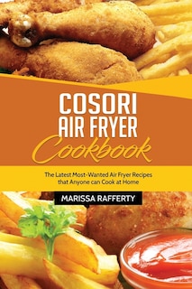 Front cover_Cosori Air Fryer Cookbook