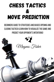 Couverture_Chess Tactics and Move Prediction