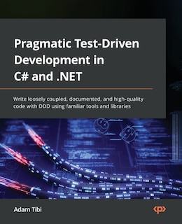 Couverture_Pragmatic Test-Driven Development in C# and .NET