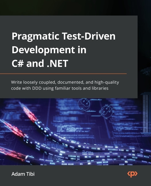 Couverture_Pragmatic Test-Driven Development in C# and .NET