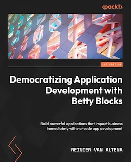 Couverture_Democratizing Application Development with Betty Blocks