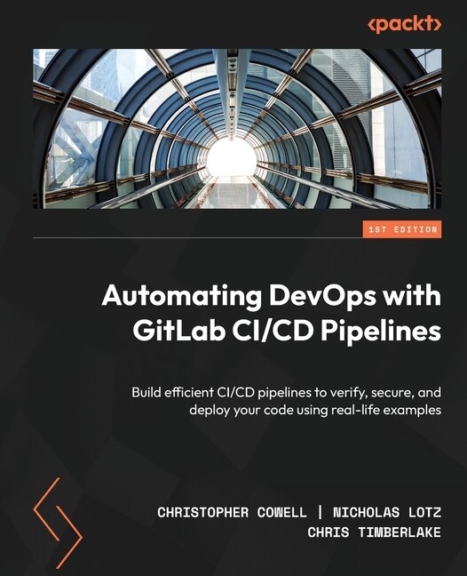 Front cover_Automating DevOps with GitLab CI/CD Pipelines