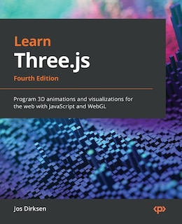 Front cover_Learn Three.js - Fourth Edition