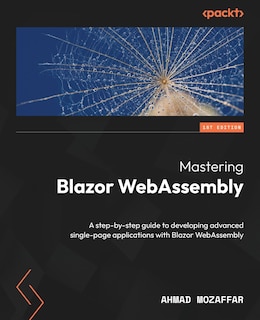 Front cover_Mastering Blazor WebAssembly