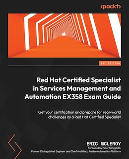 Couverture_Red Hat Certified Specialist in Services Management and Automation EX358 Exam Guide
