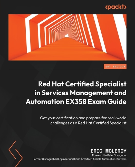 Couverture_Red Hat Certified Specialist in Services Management and Automation EX358 Exam Guide
