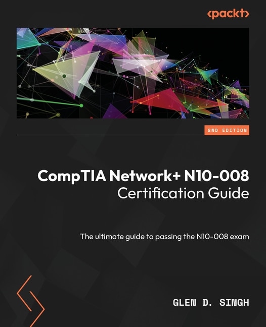 Front cover_CompTIA Network+ N10-008 Certification Guide - Second Edition
