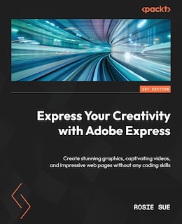 Front cover_Express Your Creativity with Adobe Express