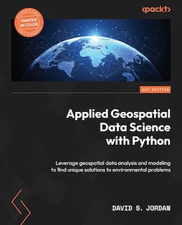 Front cover_Applied Geospatial Data Science with Python
