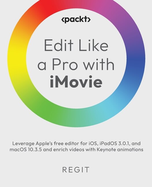 Front cover_Edit Like a Pro with iMovie