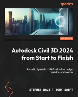 Front cover_Autodesk Civil 3D 2024 from Start to Finish