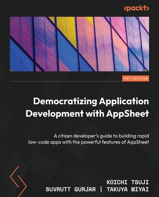 Front cover_Democratizing Application Development with AppSheet