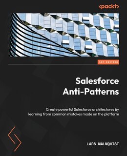 Front cover_Salesforce Anti-Patterns