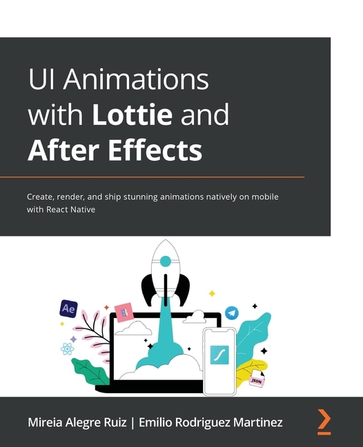 Front cover_UI Animations with Lottie and After Effects