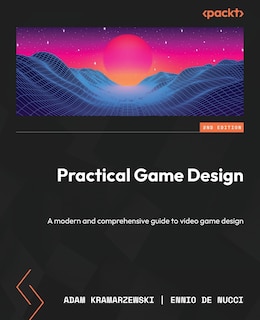 Front cover_Practical Game Design - Second Edition