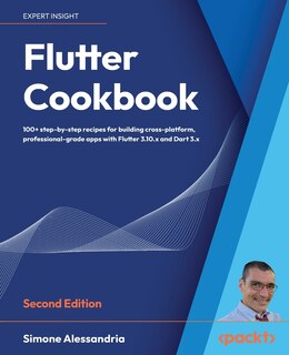 Front cover_Flutter Cookbook - Second Edition