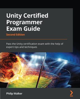 Front cover_Unity Certified Programmer Exam Guide - Second Edition