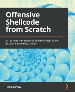 Front cover_Offensive Shellcode from Scratch