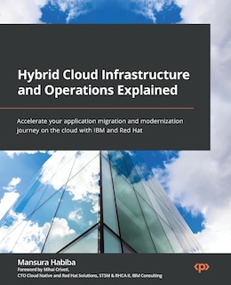 Couverture_Hybrid Cloud Infrastructure and Operations Explained