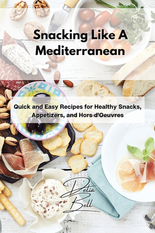 Couverture_Snacking Like A Mediterranean