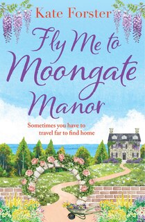 Couverture_Fly Me to Moongate Manor