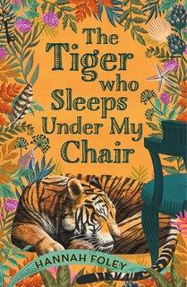 Couverture_The Tiger Who Sleeps Under My Chair