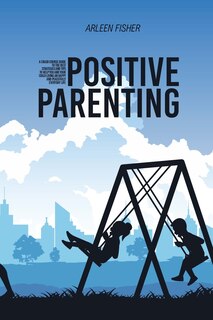 Couverture_Positive Parenting