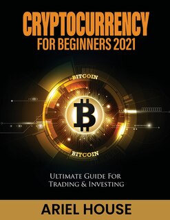 Front cover_Cryptocurrency for Beginners 2021